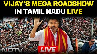 Vijay LIVE | Vijay Roadshow LIVE | Vijays Roadshow In Tamil Nadu | Vijay Campaigns In Tamil Nadu