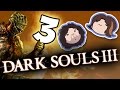 Dark Souls III: Friend to Foe Ratio - PART 3 - Game Grumps