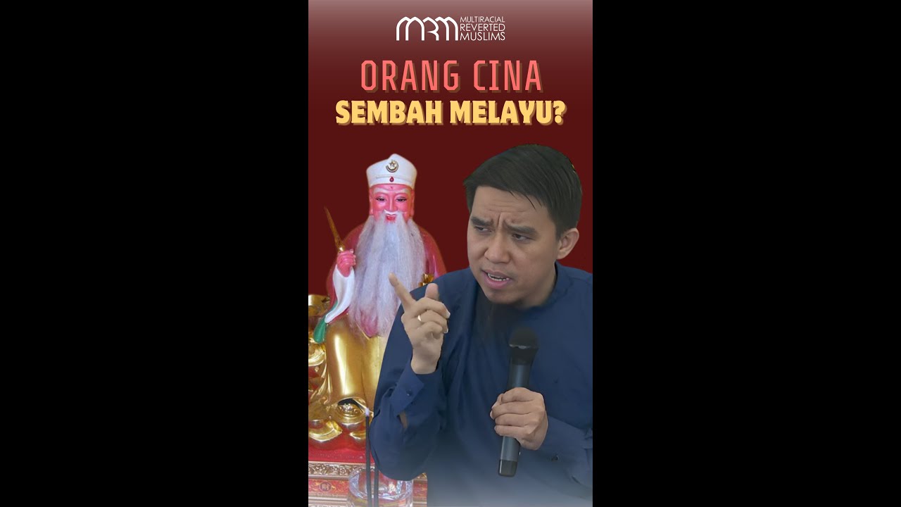 Orang Cina Sembah Melayu?