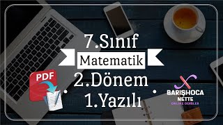 7. Sınıf Matematik | 2.Dönem 1.Yazılıya Hazırlık | 2022