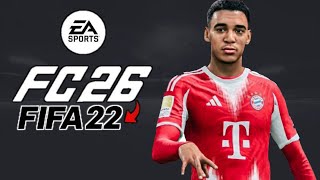 FIFA 22 PATCH FC 26 | ALL IN ONE FC26 | new Faces, Squads, Kits, Theme, Scorbords 2026