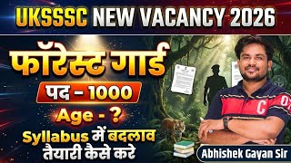 Uttarakhand Forest Guard Bharti 2026: पद - 1000 | Syllabus Change? Age Limit & तैयारी कैसे करें! 🎯