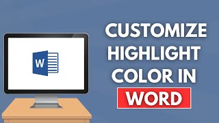 How to Customize Highlight Color in Word (Simple and Easy)