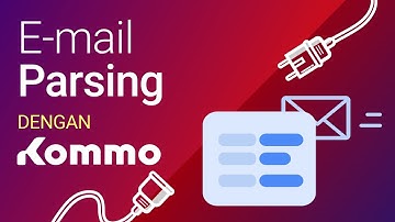Cara Melakukan Email Parsing untuk Menyimpan Profil Leads