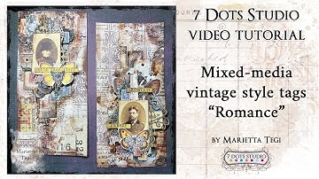 Mixed media vintage style tags 