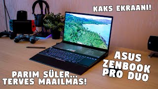 Parim Sülearvuti TERVES MAAILMAS! Kahe Ekraaniga ASUS ZenBook Pro Duo Parim Sülearvuti TERVES MAAILMAS! Kahe Ekraaniga ASUS ZenBook Pro Duo