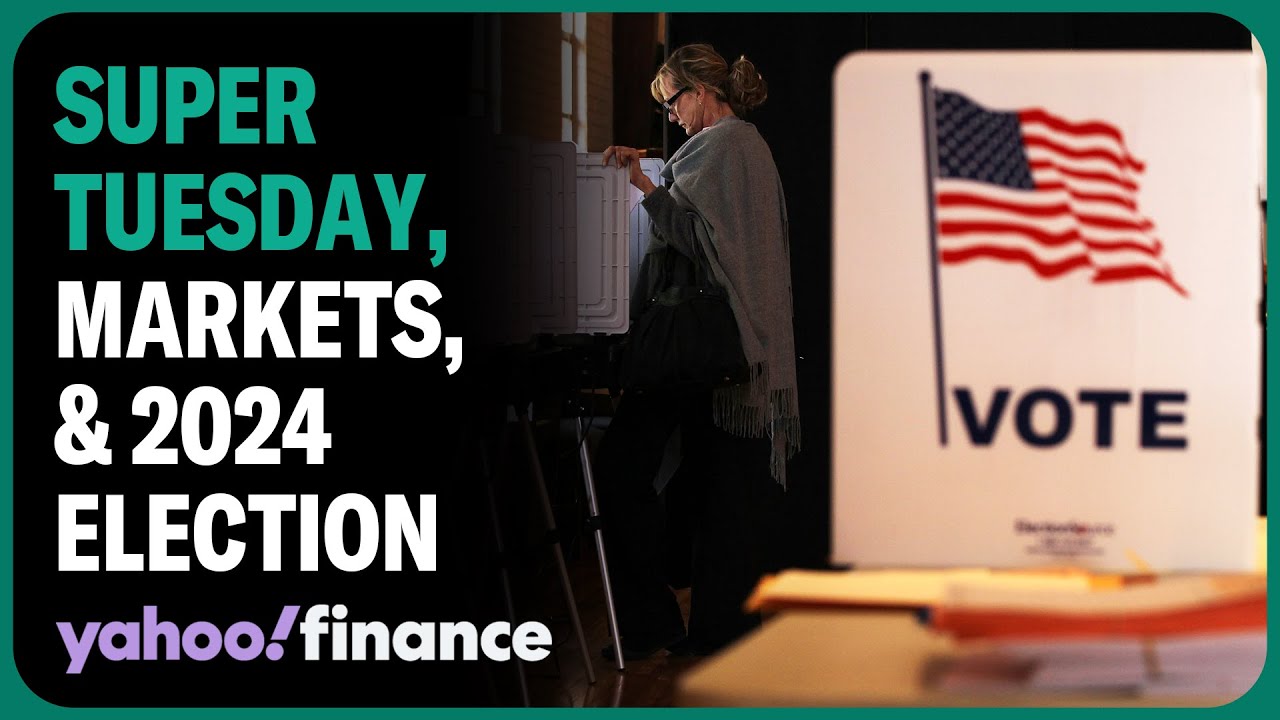What Super Tuesday outcomes could mean for investors and the 2024 ...
