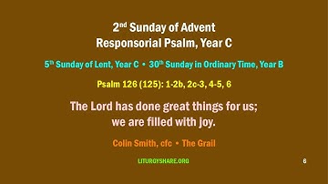2nd Sunday of Advent:  Responsorial Psalm, Year C  [Grail / Colin Smith]
