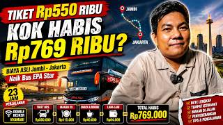 BIAYA SEBENARNYA NAIK BUS JAMBI–JAKARTA! 2026