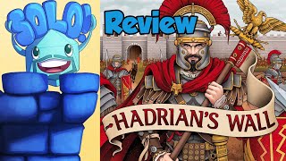 Hadrian's Wall Solo Mode Review - with Mike DiLisio