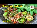 Sambel Jabrik, Pantesan Viral, Ternyata Senikmat ini.