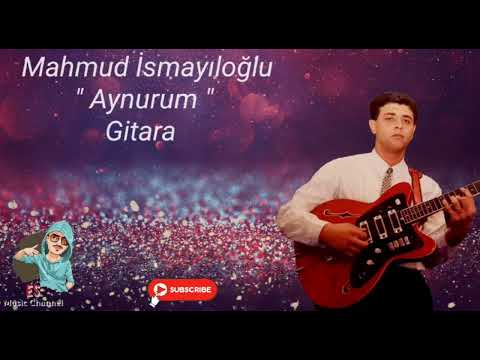 Mahmud İsmayiloglu 2023 Gitara - Aynurum (Official Music Video)