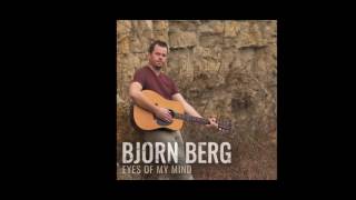 Bjorn Berg — Eyes of My Mind (Audio)
