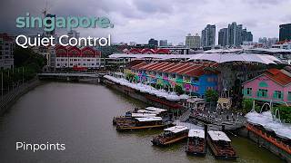 Clarke Quay, Singapore: The Engineered Calm
