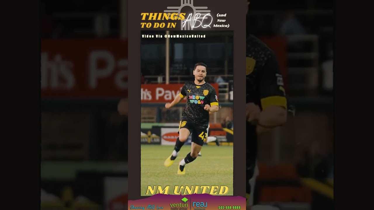 Check Out The New Mexico United Things To Do In ABQ NMUnited