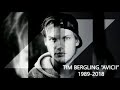 Best Of AVICII Mashup- RIP TIM BERGLING Best Of AVICII Mashup- RIP TIM BERGLING