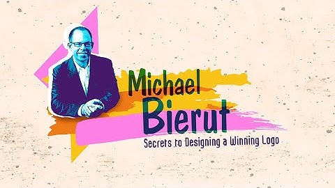 Michael Bierut: Secrets to Designing A Winning Logo