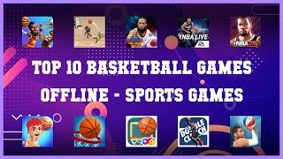 Top 10 Basketball Games Offline Android Games screenshot 5