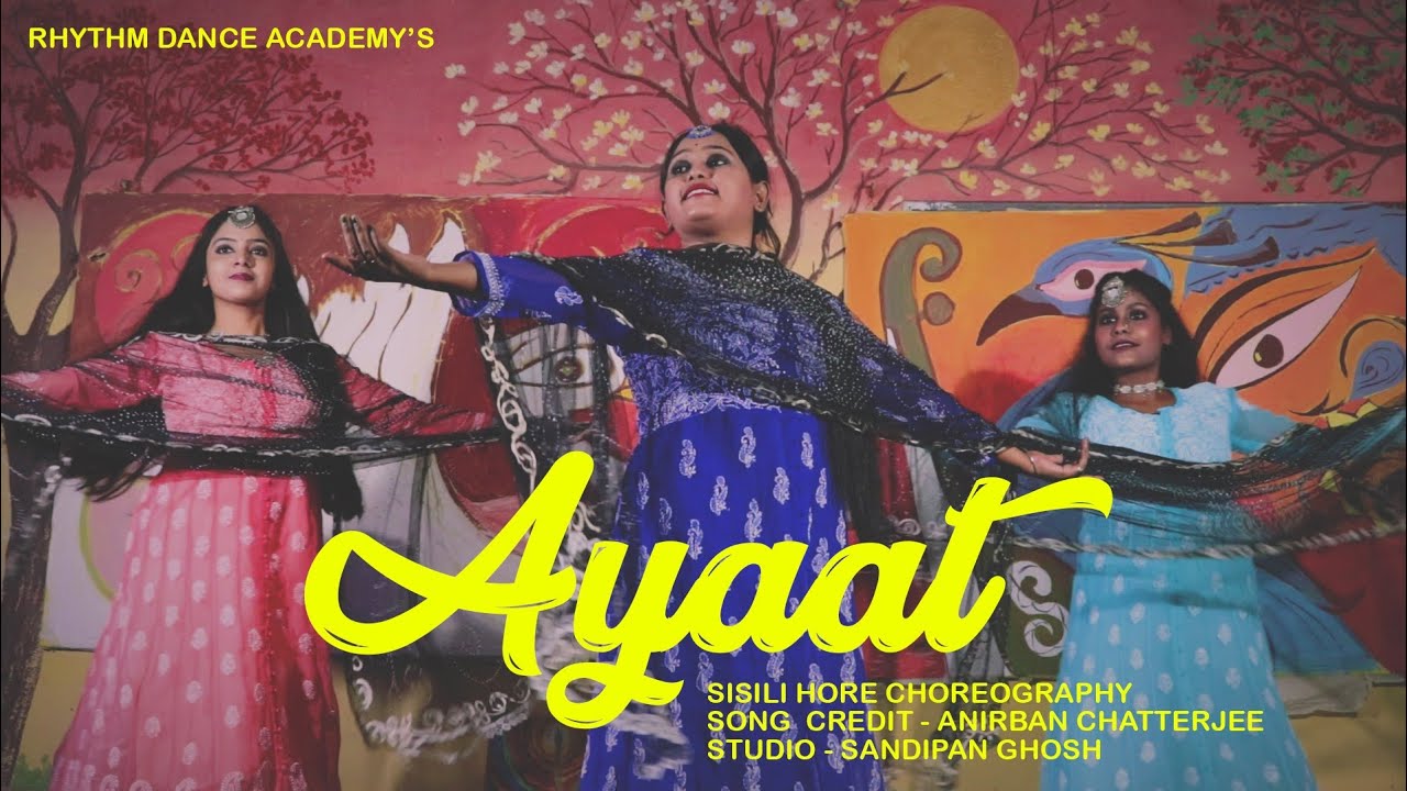 AYAAT  DANCE COVER  OFFICIAL DANCE  VIDEO RHYTHM DANCE ACADEMY