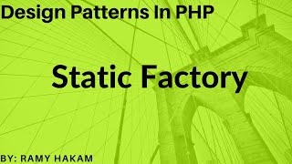 #9 Design Patterns in OOP PHP  Arabic course - Static Factory Pattern شرح بالعربي