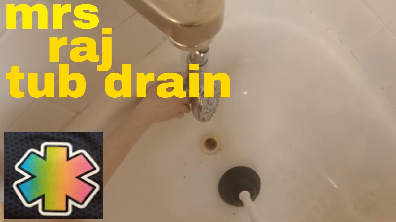 Mrs. Raj tub drain, how to plunge a tub drain. diy unclog tub drain