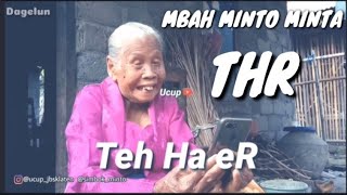 MBAH MINTO MINTA THR || DAGELAN JAWA