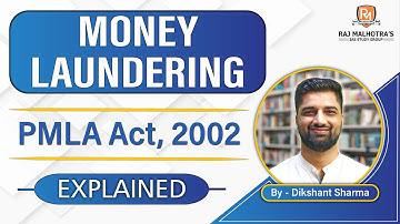 Money Laundering Explained | PMLA Act, 2002 | ED | Recent Supreme Court Verdict |