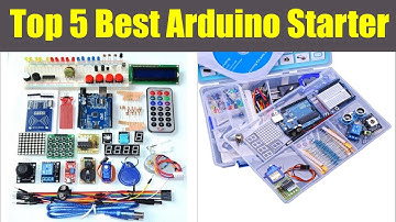 Top 5 Arduino Starter Kit Review | Best Arduino Starter for UNOR3 Projects Collection