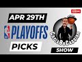 Apr 29th | NBA Playoffs Bets | Free Picks + Analysis | ChrisBeCappinn NBA Morning Show