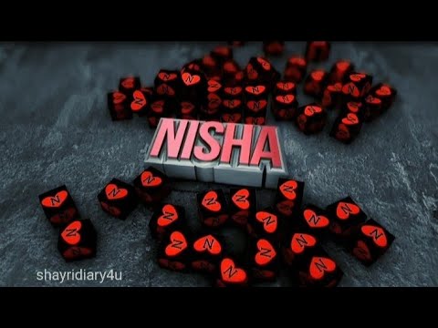 Nisha name whatsapp status video