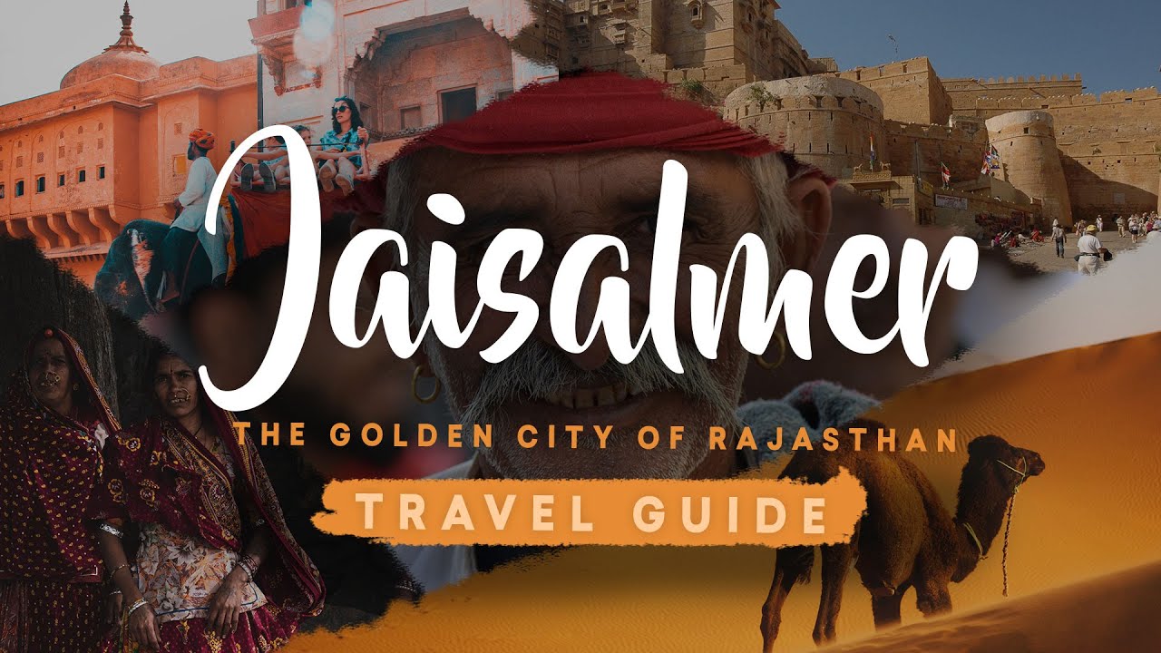 jaisalmer tour youtube