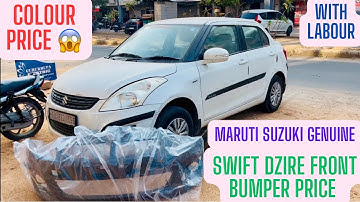 Maruti Swift Dzire Genuine Front Bumper Change With Price & Labour #swiftdzire