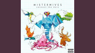 Miniatura del video "MisterWives - Chasing This"