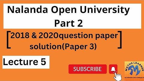 NOU BSc Mathematics Part 2| 2018 & 2020 question paper solution (Paper 3)|Maths Learner by Kirti|