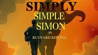 Simple Simon by Rudyard Kipling screenshot 4