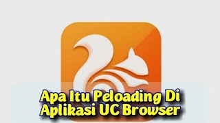 Apa Itu Perloading Halaman Di Aplikasi Uc Browser screenshot 3