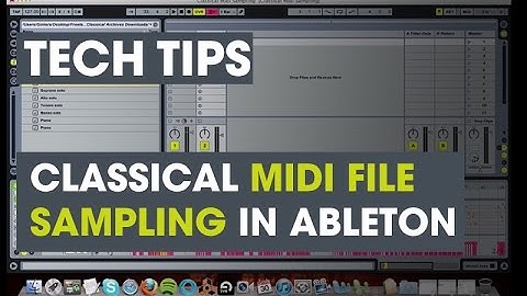 Classical MIDI file sampling in Ableton