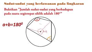 Jumlah Sudutsudut Yang Berhadapan Pada Suatu Segiempat Siklik Adalah 180