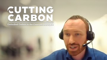 Cutting Carbon: Embodied Carbon in the Concrete Life Cycle