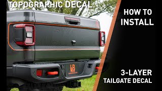 Jeep Gladiator Topographic Tailgate Install Video