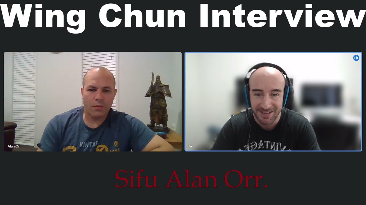 🎤Wing Chun Interview: Sifu  Alan Orr. The views of a coach who has been training fighters for years.