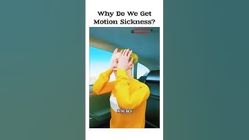 Motion Sickness Explained | Why Do We Feel Sick While Traveling? #shorts #reels #ytshorts
