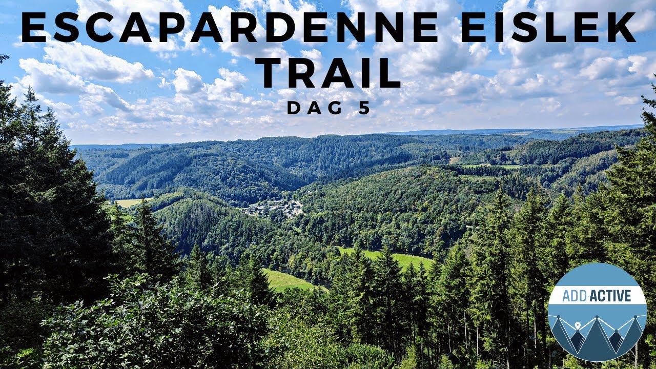 De Escapardenne Eislek Trail dag 5: Van Nadrin naar La Roche-en-Ardenne