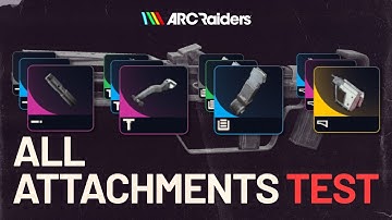 How All Attachments Work in ARC Raiders