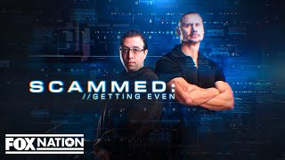 🔥 The Hunt Begins. Scammed: Getting Even | Official Trailer (Fox Nation)