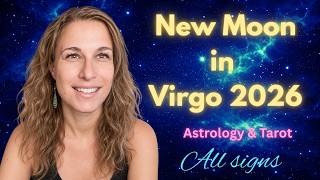 New Moon in VIRGO 2026 Astrology Predictions All signs - TIME TO LEAVE THIS BEHIND
