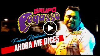 2009 - AHORA ME DICES - Grupo Pegasso - Fredman Maldonado - en La Fe -