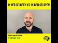 TaalVideo In 1 Minuut: Ik Heb Gelopen Vs. Ik Ben Gelopen