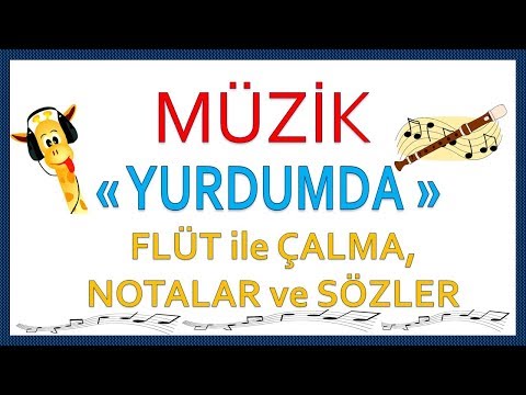 YURDUMDA ŞARKISI BLOK FLÜT