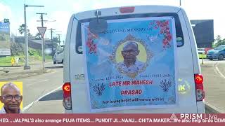 Funeral of Late Mr. Mahesh Prasad of Lot 37 Navosai, Narere.Coverage by Irene Pal.